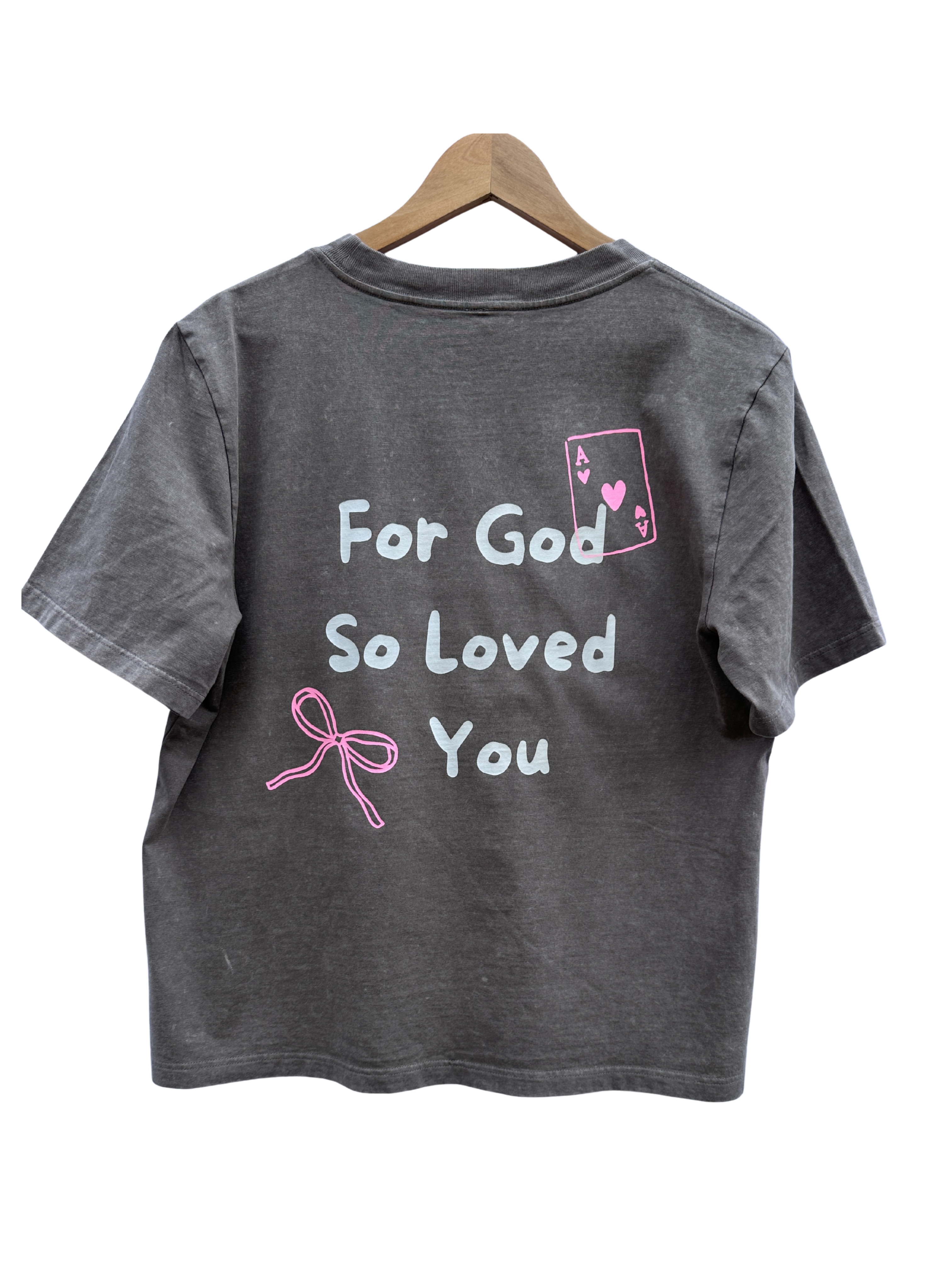 God So Loved You Tee