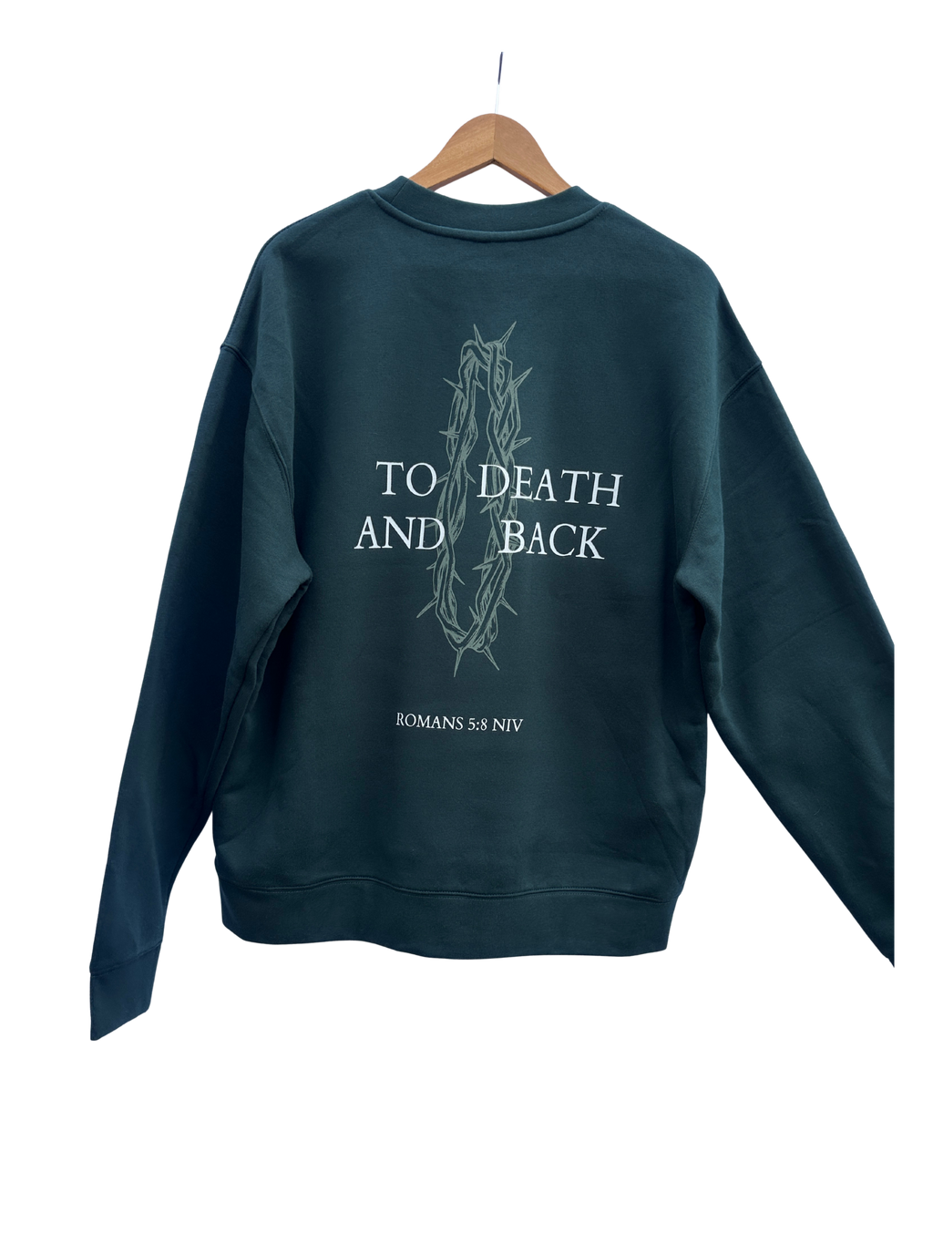 To Death and Back Sweatshirt
