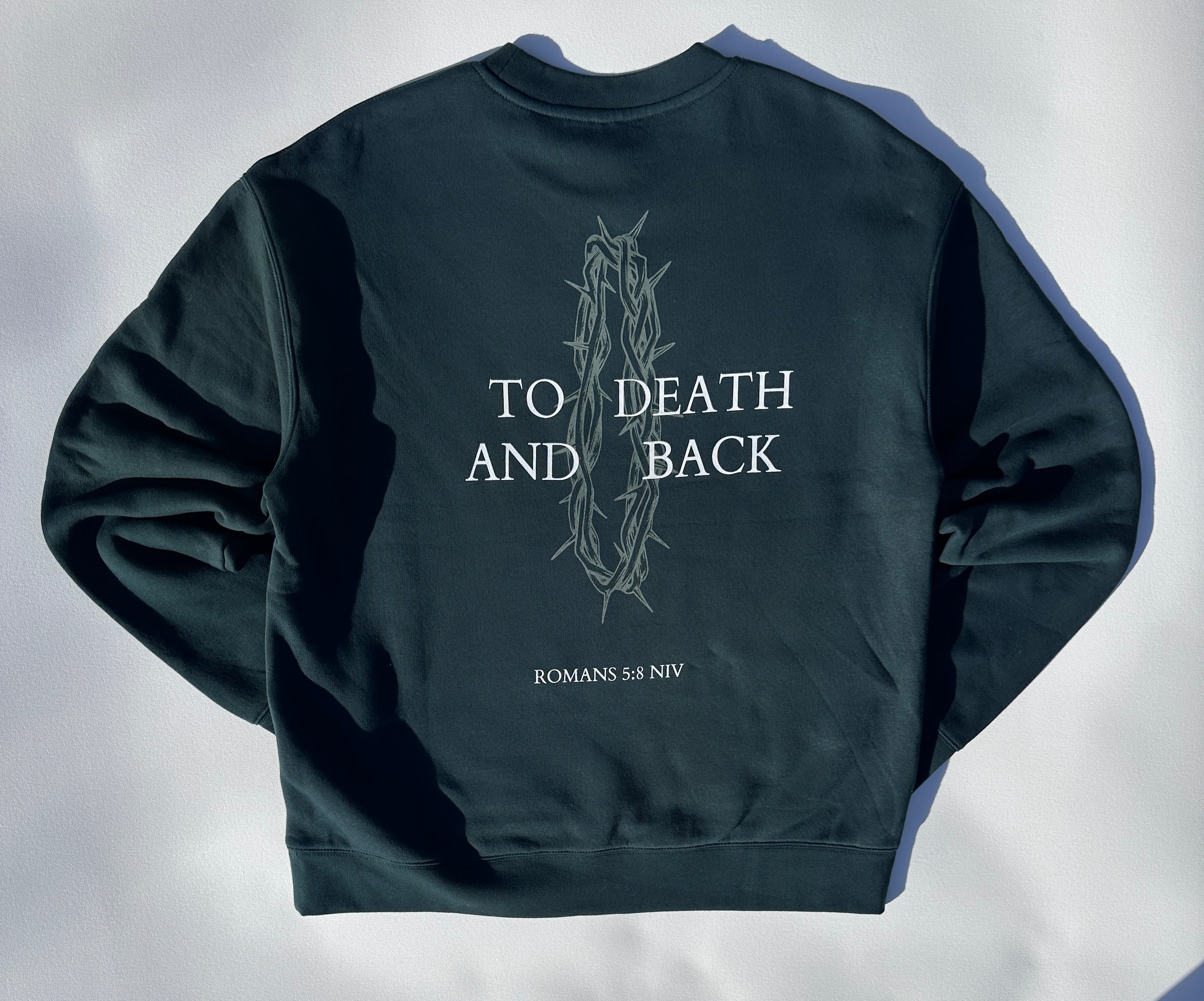 To Death and Back Sweatshirt