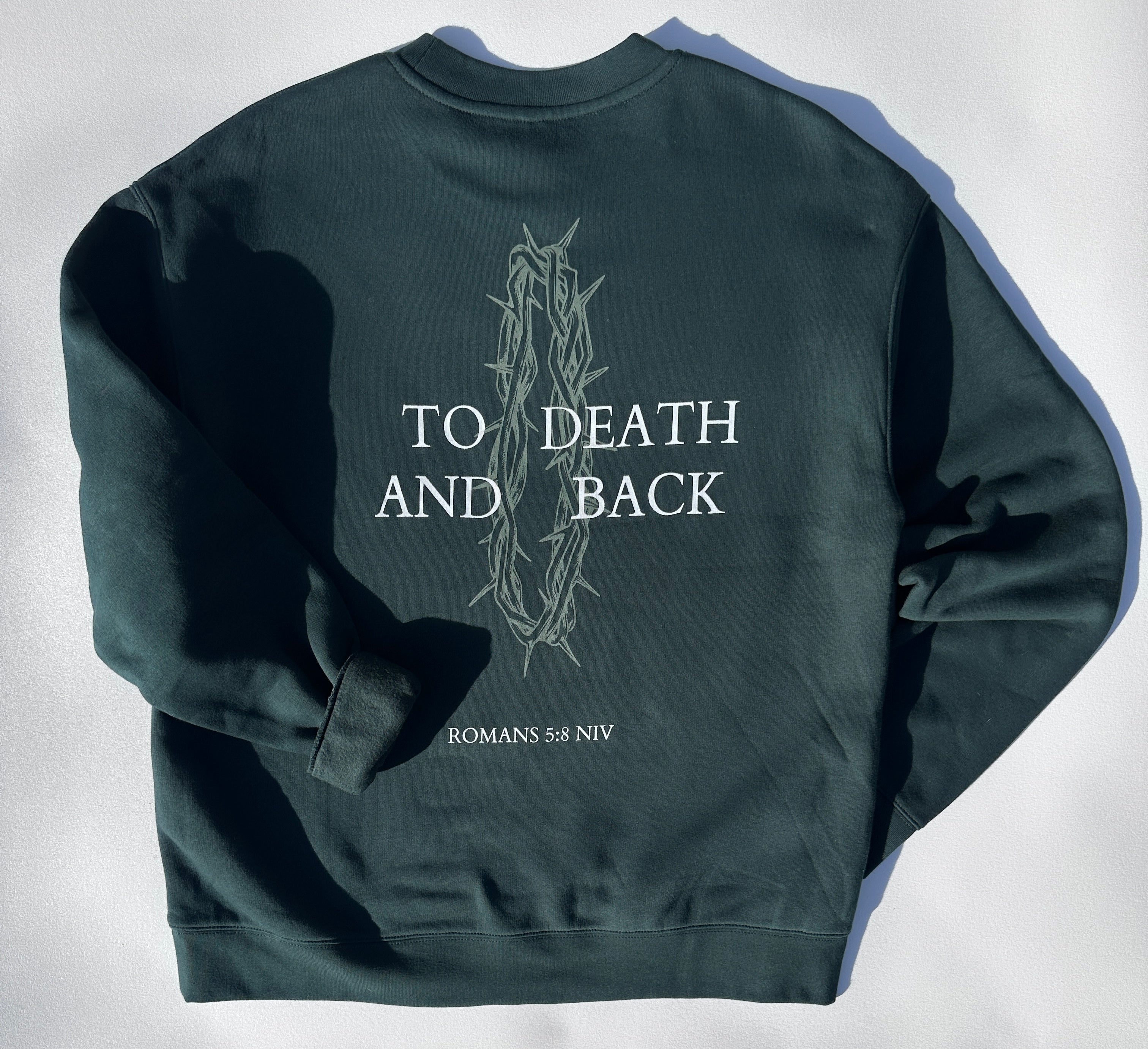 To Death and Back Sweatshirt